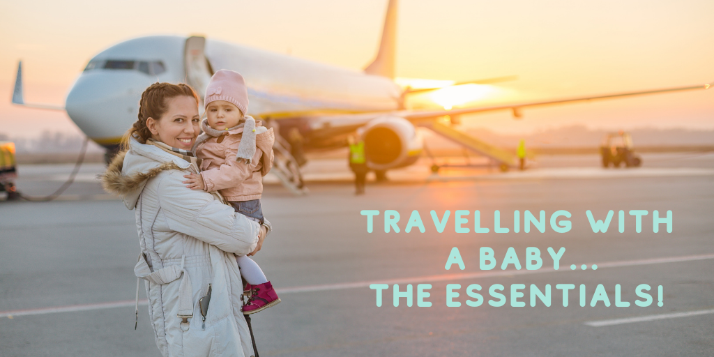 baby sleep essentials when travelling with your baby